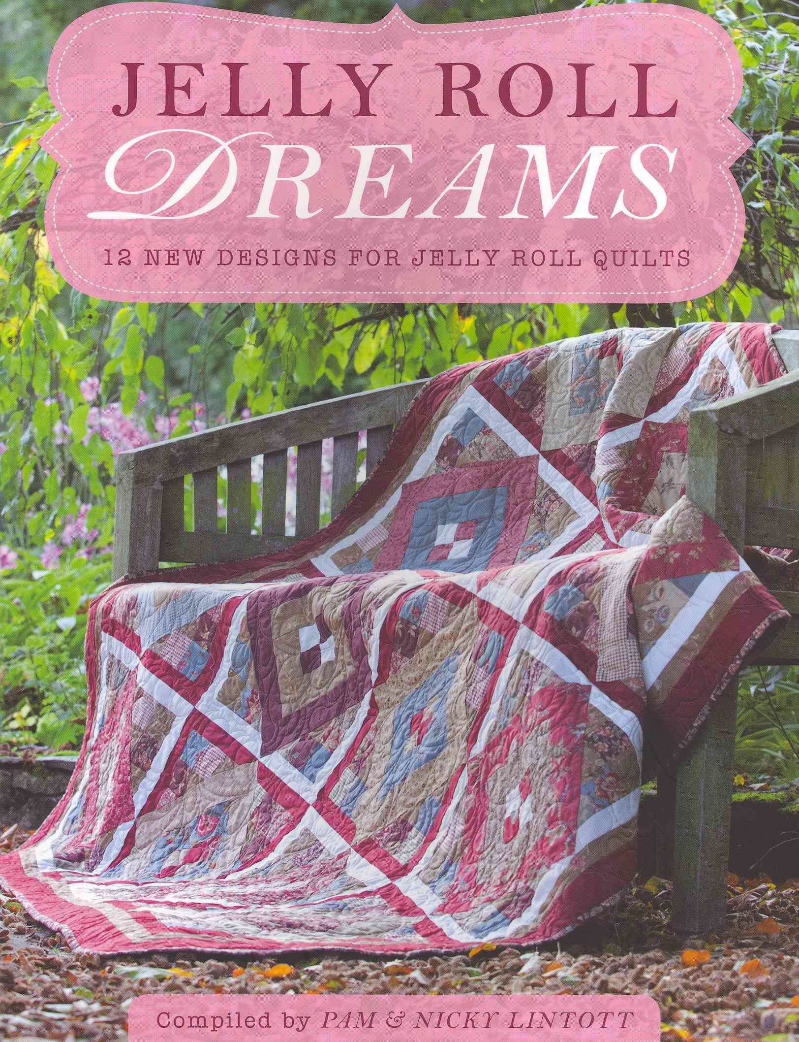 Jelly Roll Dreams By Pam Lintott, Nicky Lintott 9781446300404