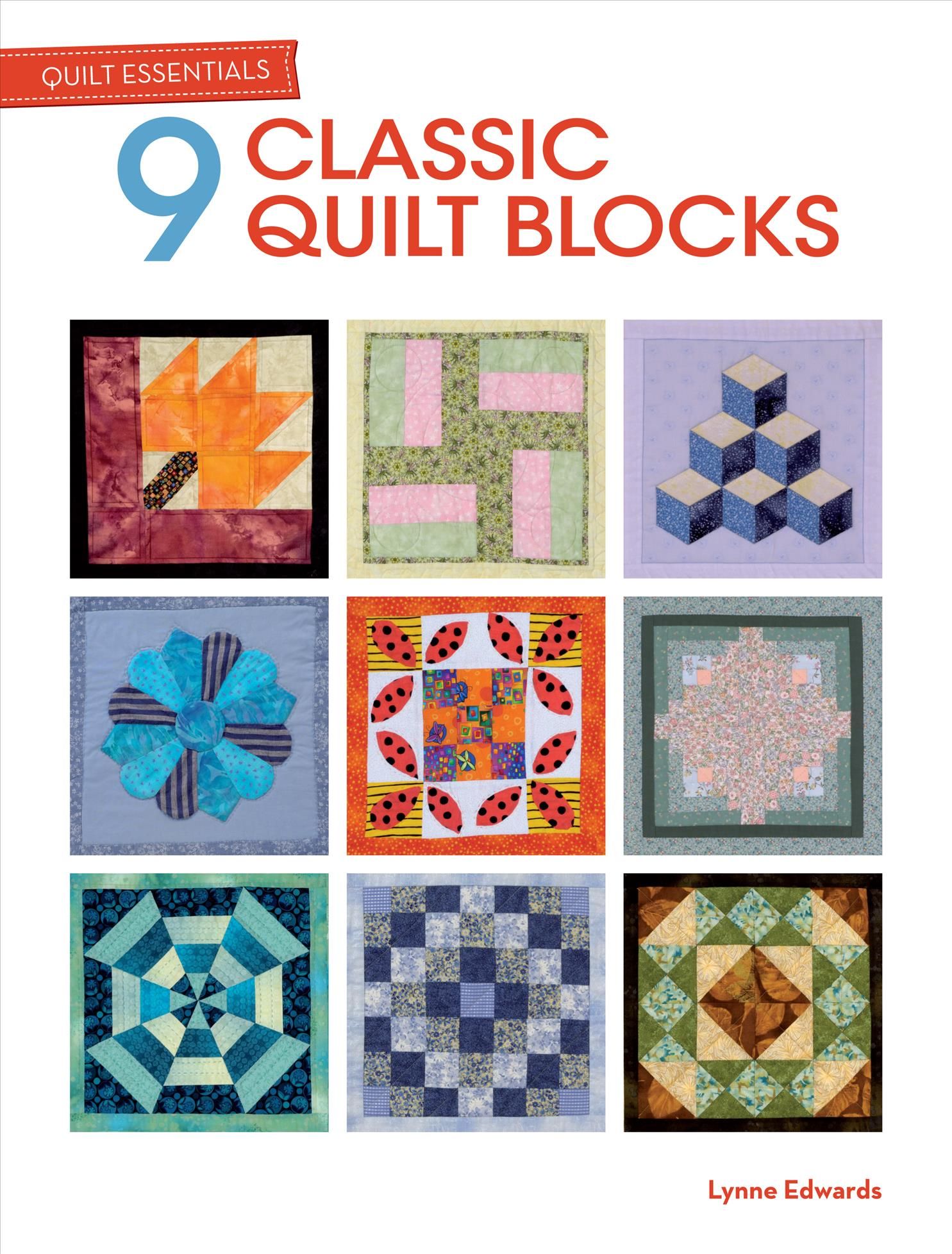 Quilt Essentials By Lynne Edwards 9781446303498 (Paperback)