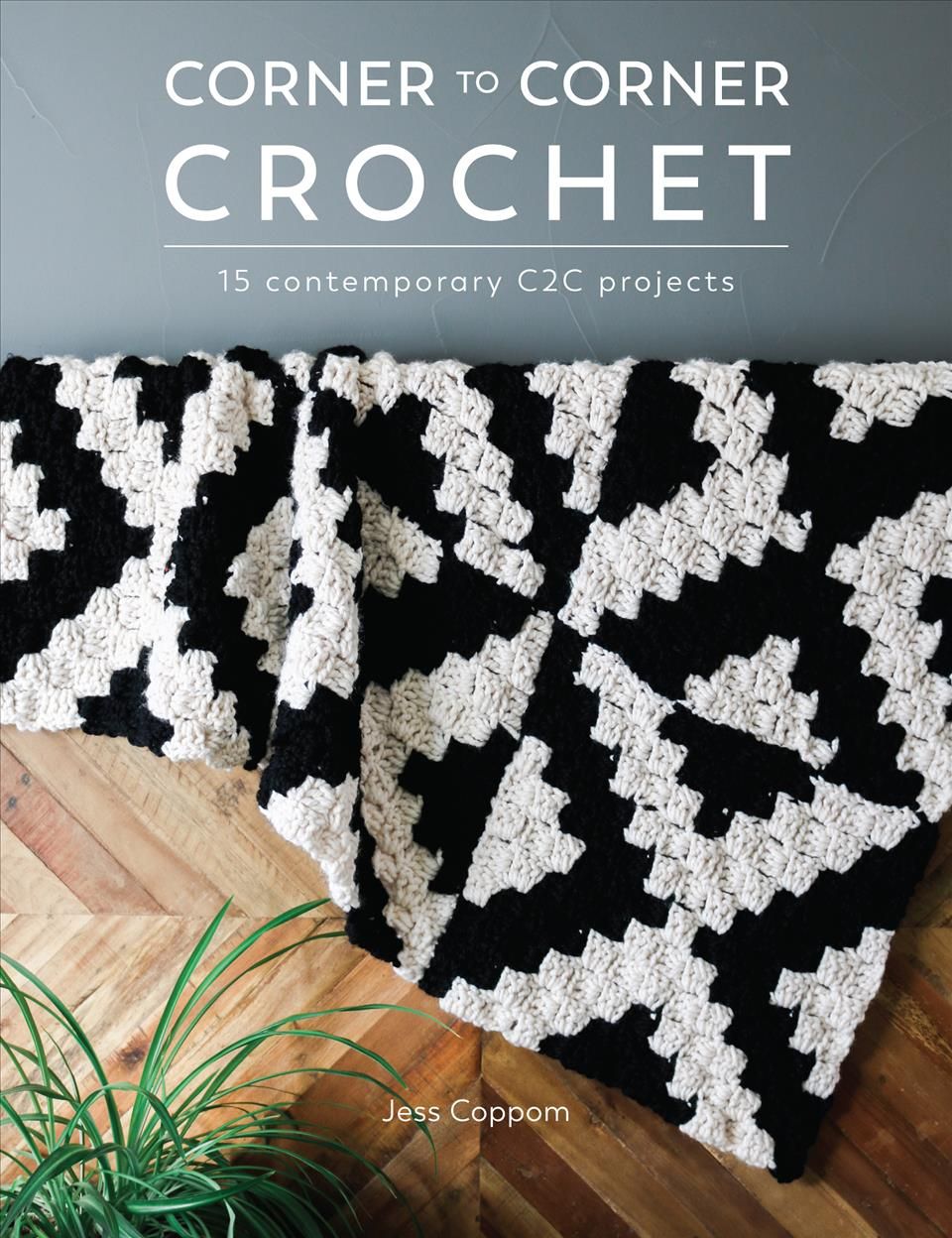 Corner to Corner Crochet By Jess Coppom 9781446307144 (Paperback)