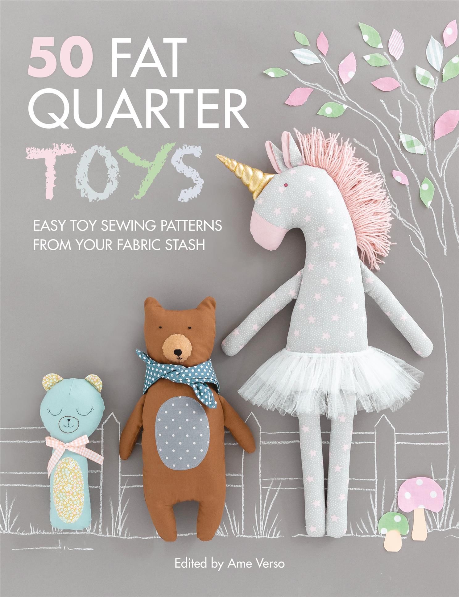 50 Fat Quarter Toys By Ame Verso (editor) 9781446307427 (Paperback)