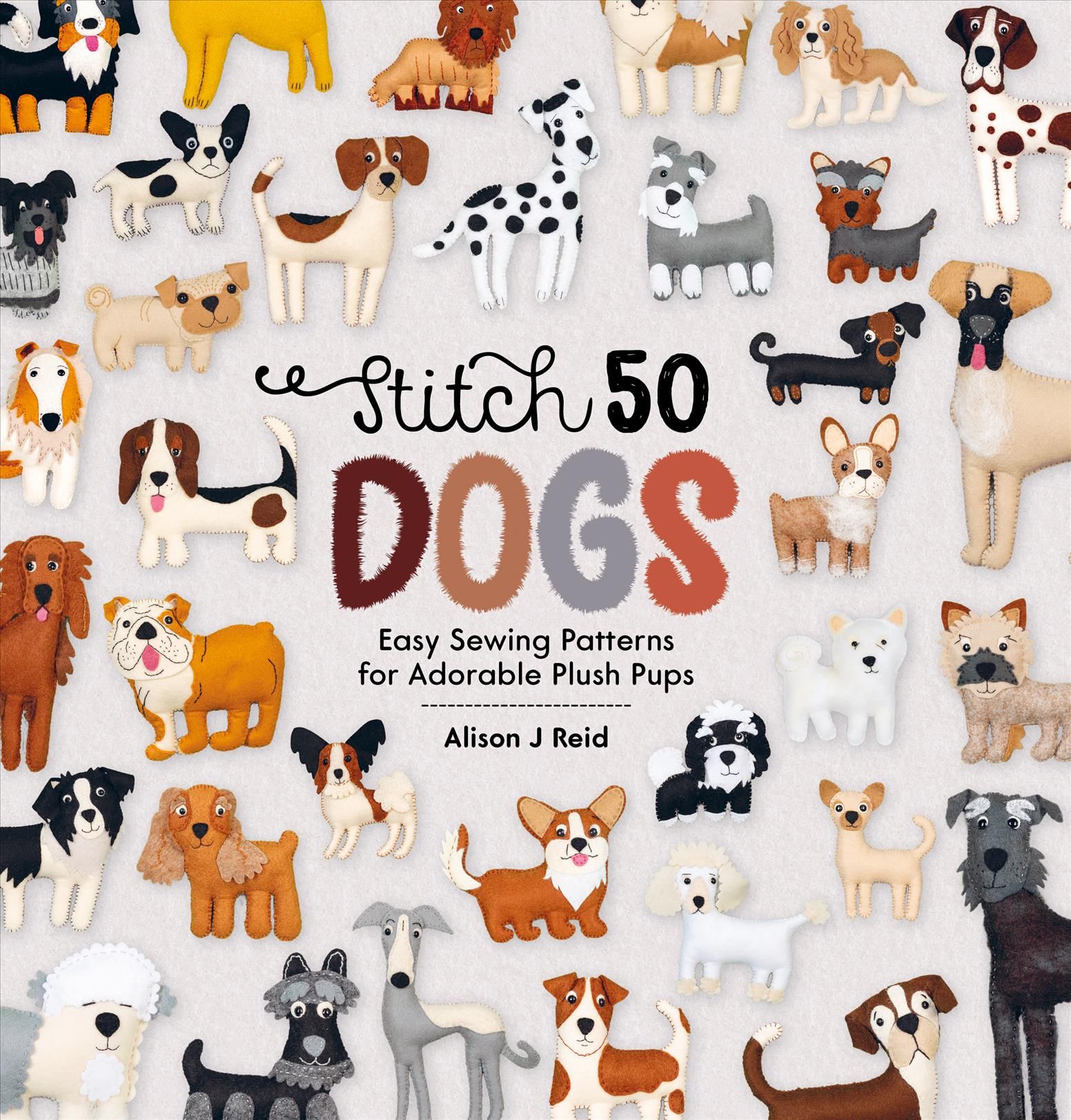 Stitch 50 Dogs By Alison Reid 9781446308233 (Hardback)