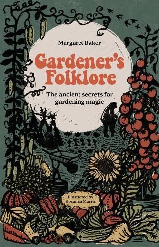 Gardener's Folklore By Margaret Baker 9781446312599 (Hardback)