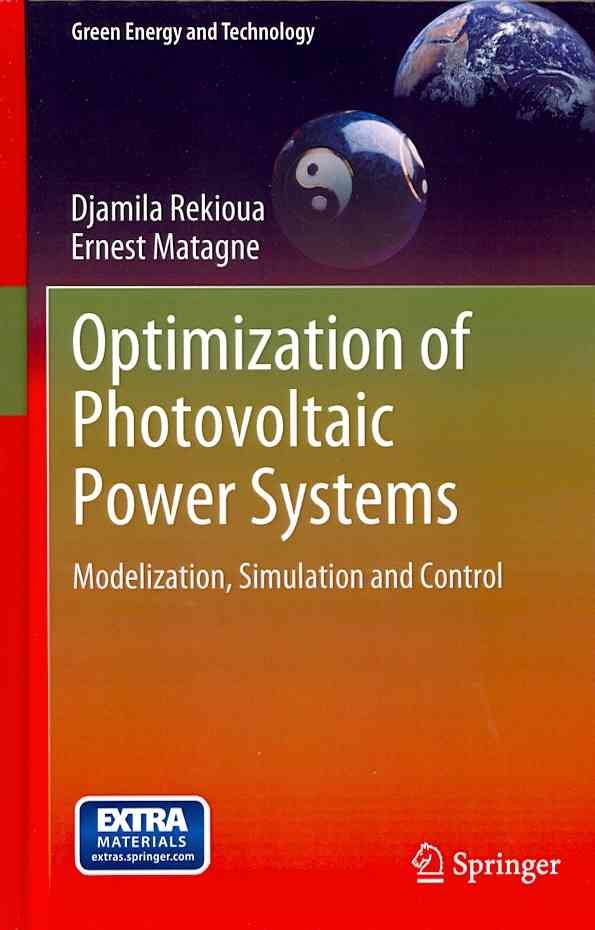 Optimisation of Photovoltaic Power Systems 9781447123484 (Hardback)