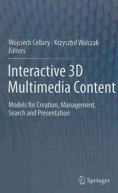Interactive 3D Multimedia Content 9781447124962 (Hardback)