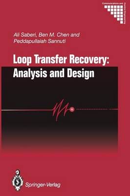 Loop Transfer Recovery: Analysis and Design 9781447132240 (Paperback)
