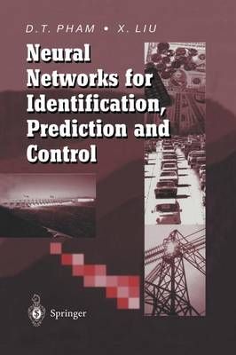 Neural Networks for Identification, Prediction and Control (Paperback)