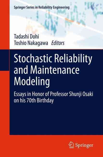 Stochastic Reliability and Maintenance Modeling 9781447149705