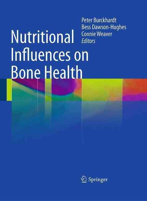 Nutritional Influences on Bone Health 9781447157359 (Paperback)