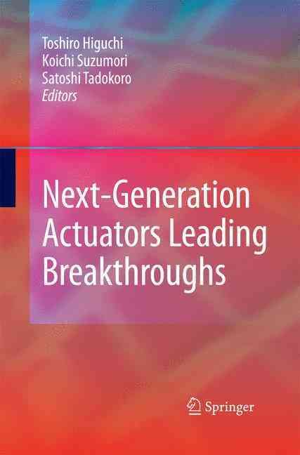 Next-Generation Actuators Leading Breakthroughs 9781447159704