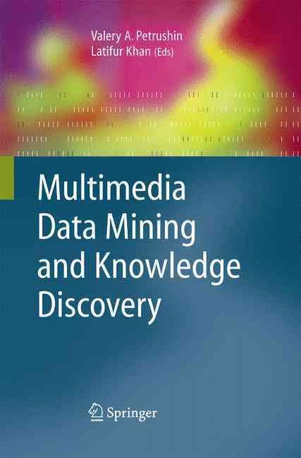 Multimedia Data Mining and Knowledge Discovery 9781447160137