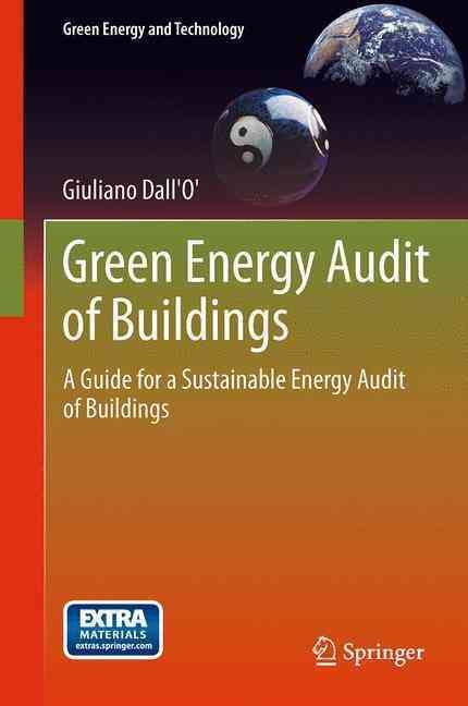 Green Energy Audit of Buildings By Giuliano Dall'O' 9781447161721