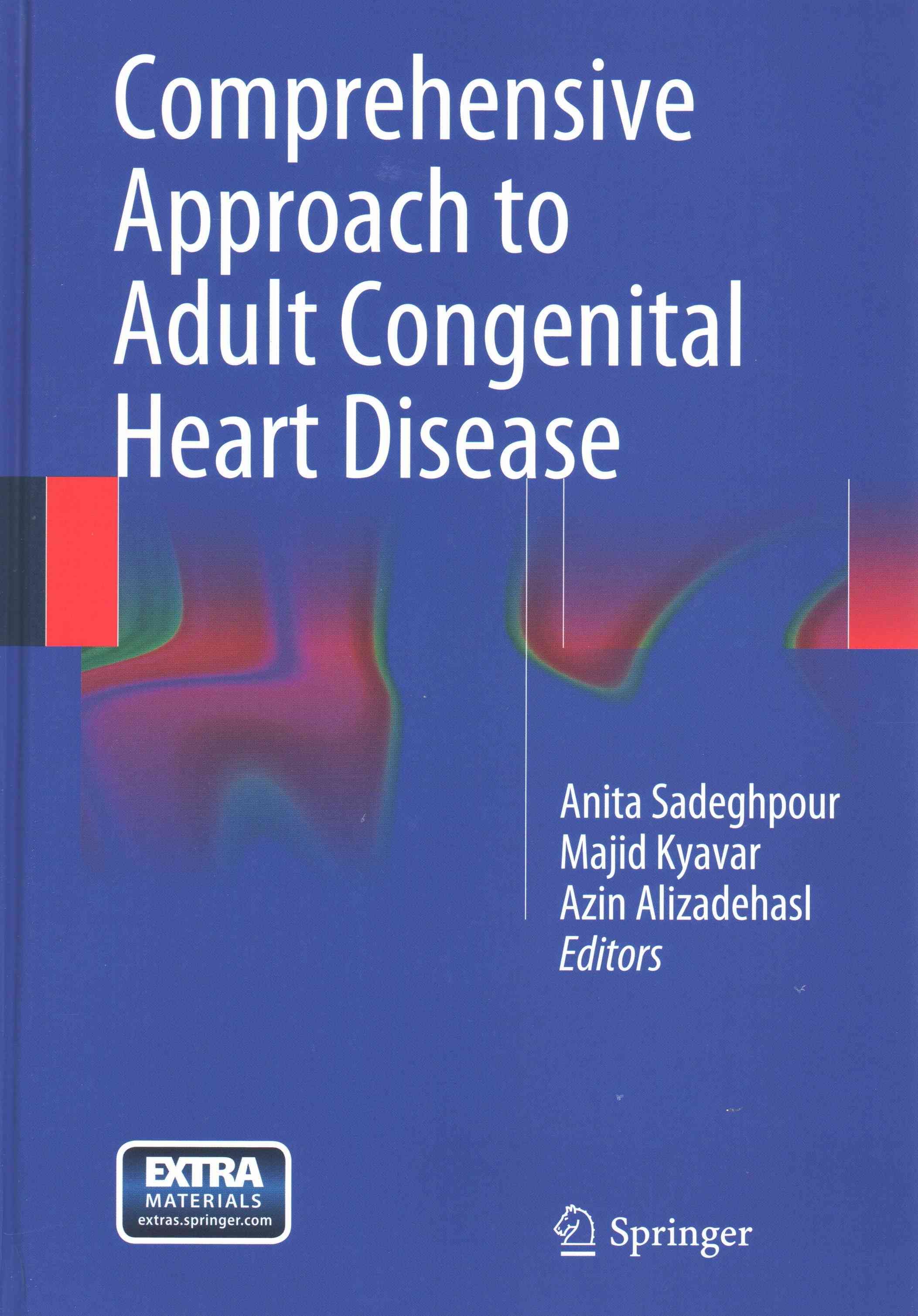 Comprehensive Approach to Adult Congenital Heart Disease 9781447163824