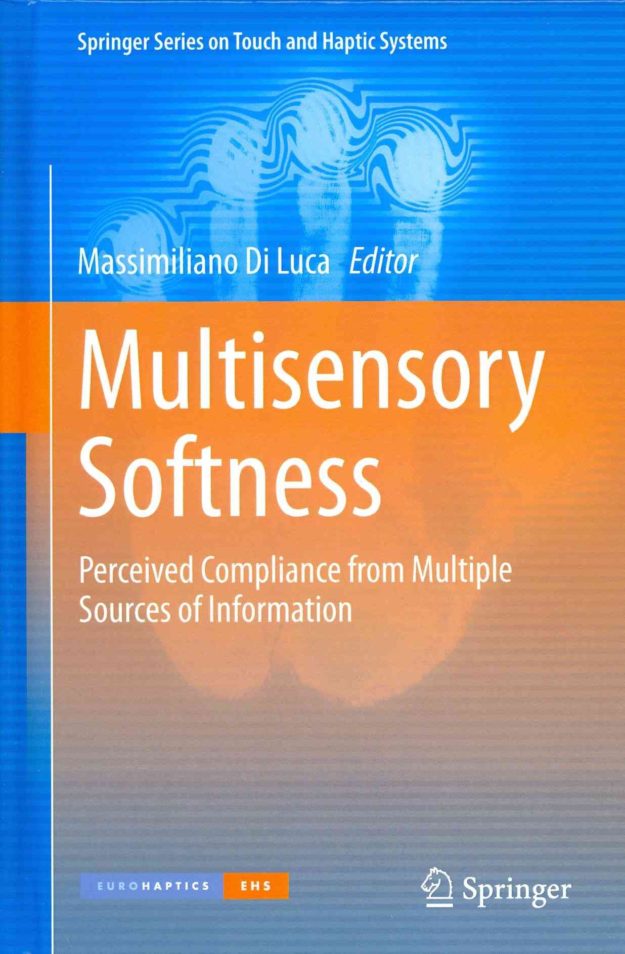 Multisensory Softness By Massimiliano Di Luca (editor) 9781447165323