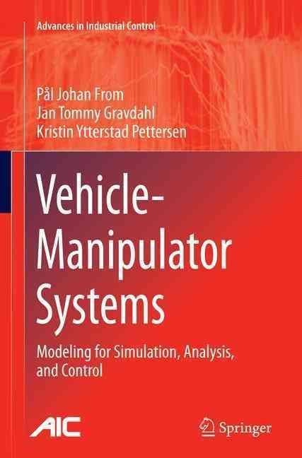 Vehicle-Manipulator Systems 9781447170716 (Paperback)