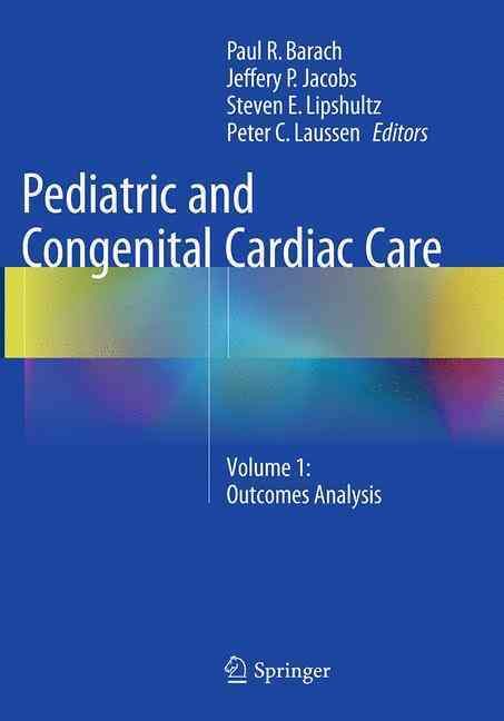 Pediatric and Congenital Cardiac Care 9781447172680 (Paperback)