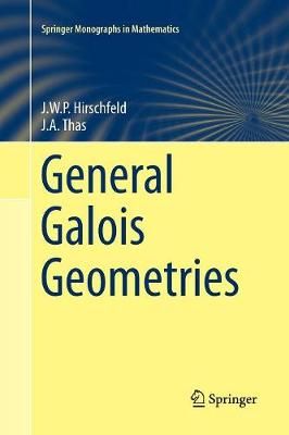 General Galois Geometries By James Hirschfeld, Joseph A. Thas