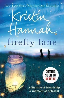 Firefly Lane By Kristin Hannah 9781447229537 (Paperback)