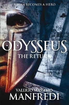 Odysseus: The Return: Book Two By Manfredi, Valerio Massimo