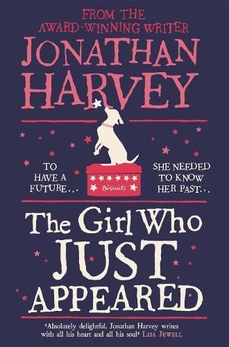 The Girl Who Just Appeared By Harvey, Jonathan 9781447238461