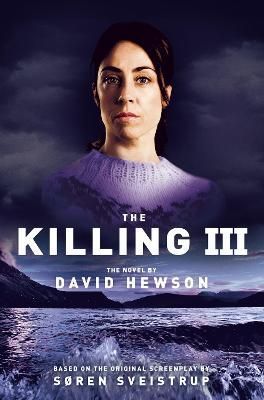 The Killing 3 By Hewson, David 9781447246251 (Paperback)