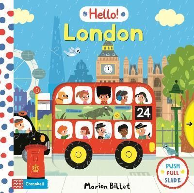 Hello! London By Marion Billet (artist) 9781447246824 (Board book)