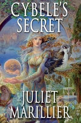 Cybele's Secret By Juliet Marillier 9781447256069 (Paperback)