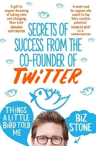 Things A Little Bird Told Me By Stone, Biz 9781447271529 (Paperback)