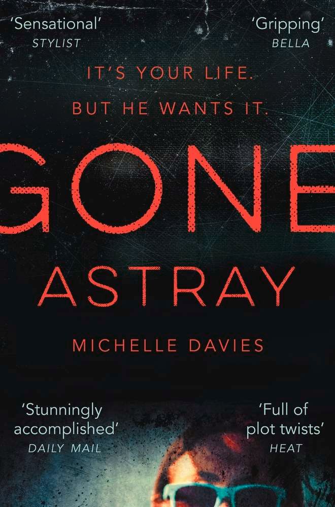 Gone Astray By Davies, Michelle 9781447284185 (Paperback)