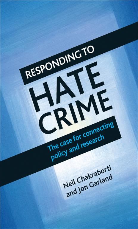 Responding to Hate Crime 9781447308768 (Hardback)