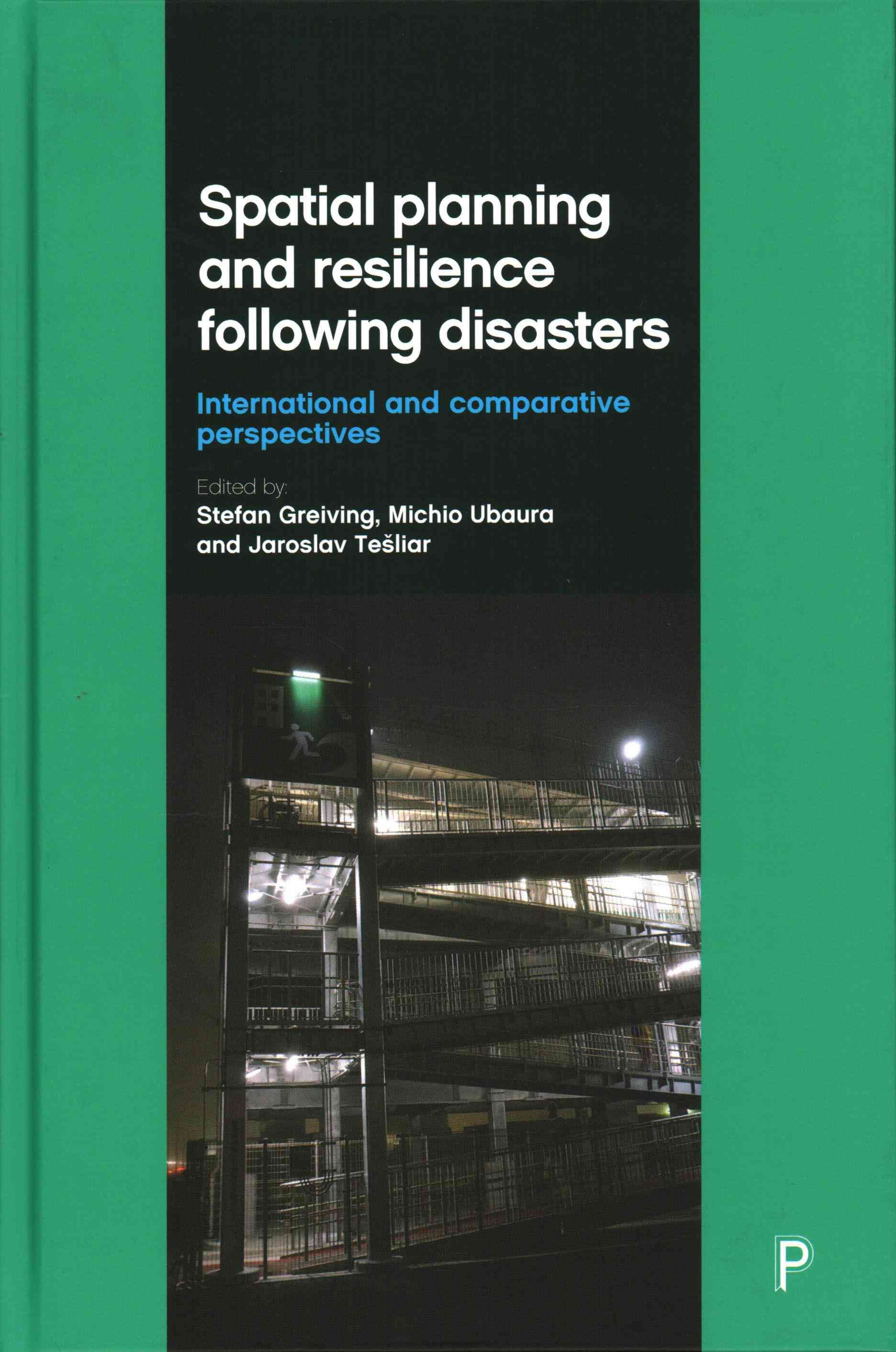 Spatial Planning and Resilience Following Disasters 9781447323587