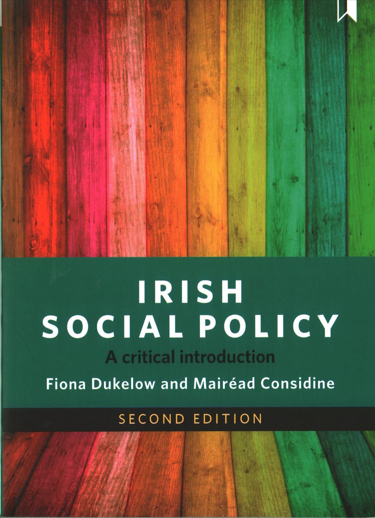 Irish Social Policy By Fiona Dukelow, Mairéad Considine 9781447329626