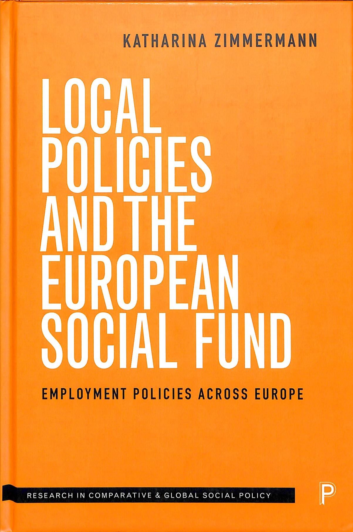 Local Policies and the European Social Fund By Katharina Zimmermann