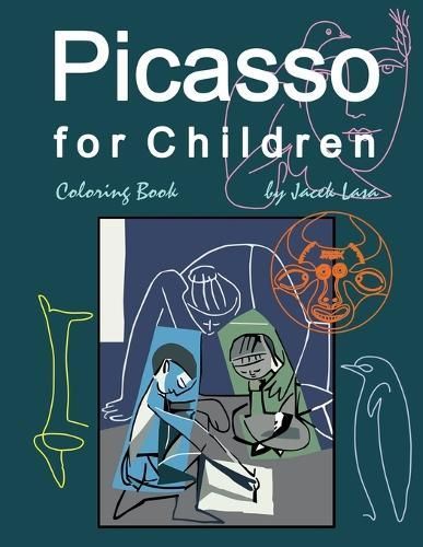Picasso for Children Coloring Book By Lasa 9781447510314 (Paperback)