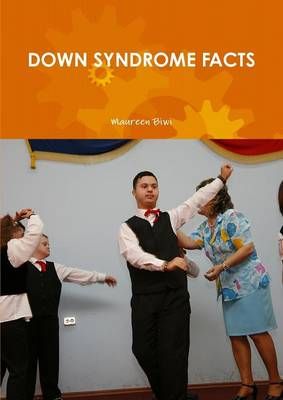 Down Syndrome Facts By Maureen Biwi 9781447513612 (Paperback)