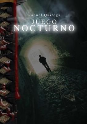 Juego Nocturno By Raquel Quiroga 9781447519836 (Paperback)