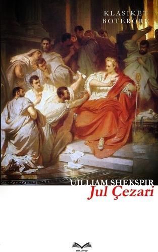 Jul Çezari By William Shakespeare (author), Fan Noli (translator)