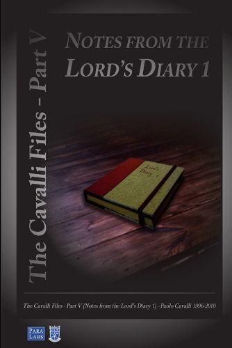 Notes from the Lord's Diary 1 By Paolo Cavalli 9781447592693