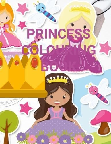 PRINCESS COLOURING PAGES for KIDS By Salati-Oppong 9781447613862