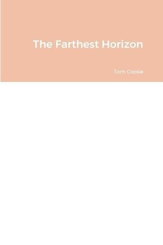Farthest Horizon By Cooke 9781447630401 (Paperback)