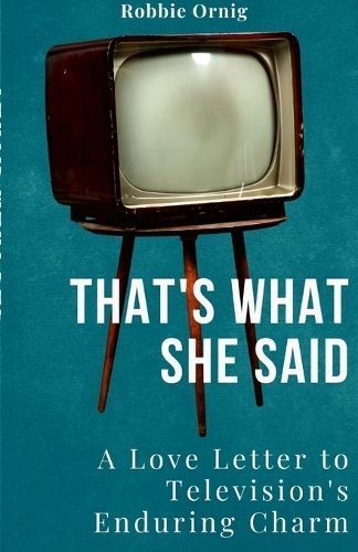 That's what she said By Ornig 9781447641957 (Paperback)