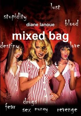 Mixed Bag By Diane Lanoue 9781447750598 (Paperback)