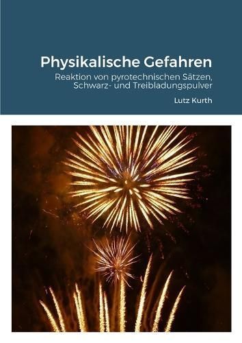Physikalische Gefahren By Kurth 9781447760559 (Paperback)
