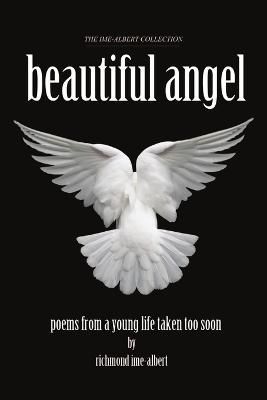 My Beautiful Angel By Richmond Ime Albert 9781447788942 (Paperback)