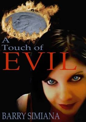 Touch of Evil By Barry Simiana 9781447830726 (Paperback)