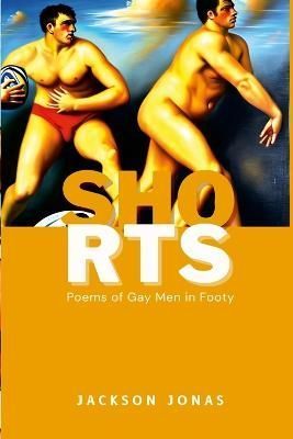 Shorts By Jackson Jonas 9781447831907 (Paperback)