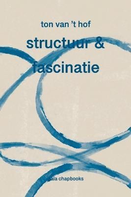 Structuur & fascinatie By Van 't Hof 9781447838319 (Paperback)