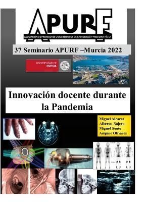 Innovaci?n docente durante la pandemia. 37 seminario APURF By Apurf