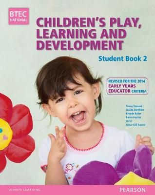 Children's Play, Learning and Development. Student Book 2 (Paperback)