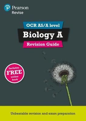 Revise OCR AS/A Level Biology Revision Guide By Parker, Kayan