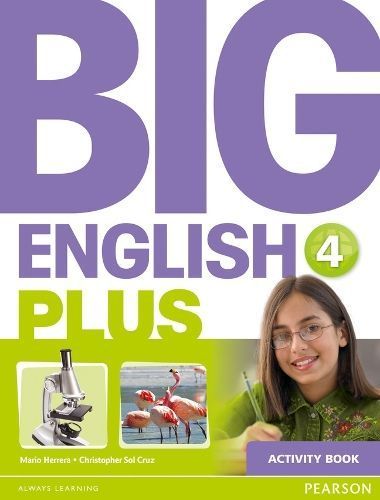 Big English Plus. 4 Activity Book By Mario Herrera, Chris Sol Cruz
